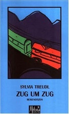 Sylvia Treudl - Zug um Zug