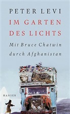 Peter Levi - Im Garten des Lichts