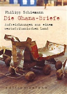 Philipp Schiemann - Die Ghana-Briefe