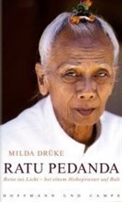 Milda Drüke - Ratu Pedanda