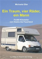 Michaela Eller - Ein Traum, vier Räder, ein Mann
