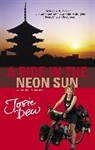 Josie Dew - A Ride In The Neon Sun