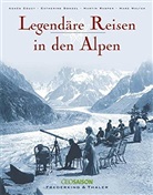 Agnès Couzy - Legendäre Reisen in den Alpen