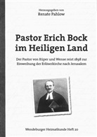 Robert Osterloh, Renate Pahlow - Pastor Erich Bock im Heiligen Land