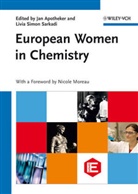 Jan Apotheker, Nicole J. Moreau, Livia Simon Sarkadi, Ja Apotheker, Jan Apotheker, Simon Sarkadi... - European Women in Chemistry