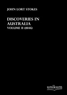John Lort Stokes - Discoveries in Australia. Vol.2