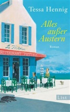 Hennig, Tessa Hennig - Alles außer Austern