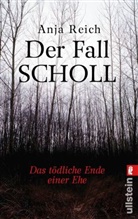 REICH, Anja Reich - Der Fall Scholl