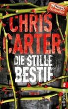 Carter, Chris Carter - Die stille Bestie