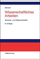 Axel Bänsch - Wissenschaftliches Arbeiten