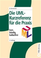 Bernd Oestereich - Die UML-Kurzreferenz für die Praxis