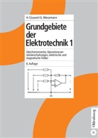 Horst Clausert, Volker Hinrichsen, Jürgen Stenzel, Gunther Wiesemann - Grundgebiete der Elektrotechnik 1