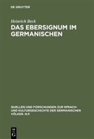 Heinrich Beck - Das Ebersignum im Germanischen