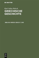 Karl Julius Beloch - Karl Julius Beloch: Griechische Geschichte - Band 1, Abteilung 2: Die Zeit vor den Perserkriegen