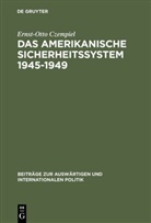 Ernst O. Czempiel, Ernst-Otto Czempiel - Das amerikanische Sicherheitssystem 1945-1949