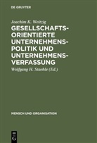 Joachim K Weitzig, Joachim K. Weitzig, Wolfgan H Staehle, Wolfgang H Staehle, Wolfgang H. Staehle - Gesellschaftsorientierte Unternehmenspolitik und Unternehmensverfassung