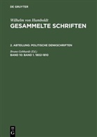 Wilhelm Von Humboldt, Bruno Gebhardt - Gesammelte Schriften. Politische Denkschriften - 2. Abteilung. Band 10: Band 1. 1802-1810