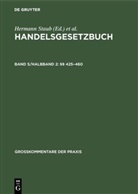 Hermann Staub, Dieter Brüggemann, Claus-Wilhelm Canaris, Rober Fischer, Robert Fischer, Mathias Habersack... - Handelsgesetzbuch - Band 5/Halbband 2: §§  425-460