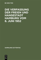 Wilhel Drexelius, Wilhelm Drexelius, Renatus Weber, De Gruyter - Die Verfassung der Freien und Hansestadt Hamburg vom 6. Juni 1952