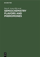 Terry E. Acree, Terr E Acree, Terry E Acree, M Soderlund, M Soderlund, David M. Soderlund - Semiochemistry Flavors and Pheromones