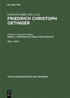 Friedrich Chr. Oetinger, Friedrich Christoph Oetinger, Konra Ohly, Konrad Ohly, Gerhard Schäfer, Martin Schmidt - Friedrich Christoph Oetinger - Abt. VII. Band 2: Theologia ex idea vitae deducta, 2 Teile