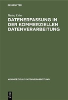 Heinz Dürr - Datenerfassung in der kommerziellen Datenverarbeitung