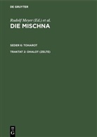Wolfgan Bunte, Wolfgang Bunte - Die Mischna. Toharot - Seder 6. Traktat 2: Ohalot (Zelte)