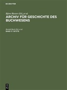Björn Biester, Bertol Hack, Bertold Hack, Kleiss, Kleiss, Marietta Kleiss... - Archiv für Geschichte des Buchwesens - Band 17: 1977/78