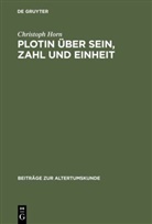 Christoph Horn - Plotin über Sein, Zahl und Einheit