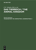 Henrik Steinmann, Deutsche Zoologische Gesellschaft, Maximilian Fischer, K. Heidel, R. Hesse, W. Kükenthal... - Das Tierreich / The Animal Kingdom - Teilband/Part 108: Dermaptera. Eudermaptera II