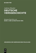 Andreas Heusler - Deutsche Versgeschichte - Band 2: Der altdeutsche Vers
