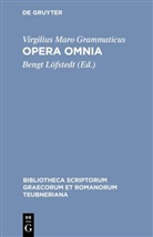 Virgilius Maro Grammaticus, Virgil, Virgilius Maro Grammaticus, Virgilius Maro Grammaticus, Bengt L¿fstedt, Beng Löfstedt... - Opera omnia
