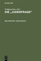 Wolfgang Benz, Zentrum für Antisemitismusforschung - Die "Judenfrage": Bibliographie / Bibliography