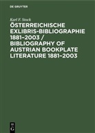 Karl F Stock, Karl F. Stock - Österreichische Exlibris-Bibliographie 1881-2003 / Bibliography of Austrian bookplate literature 1881-2003
