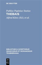 Publius Papinius Statius, C Klinnert, C Klinnert, Thomas C. Klinnert, Alfre Klotz, Alfred Klotz - Thebais