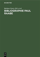 Ruppelt, Georg Ruppelt, Barbara Strutz - Bibliographie Paul Raabe