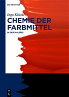 Ingo Klöckl - Chemie der Farbmittel - 2: In der Malerei