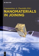 Constantino Charitidis, Constantinos Charitidis - Nanomaterials in Joining