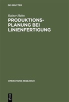 Rainer Hahn - Produktionsplanung bei Linienfertigung