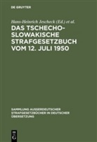 Albin Eser, Hans-Heinrich Jescheck, Günther Kaiser, Max-Planck-Inst. f. ausl. Strafrecht - Das Tschechoslowakische Strafgesetzbuch vom 12. Juli 1950