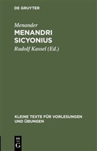 Menander, Rudol Kassel, Rudolf Kassel - Menandri Sicyonius