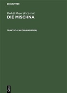 Maas Boertien, Rudolf Meyer, Karl H. Rengstorf, Leonhard Rost - Die Mischna. Naschim - Traktat 4: Nazir (Nasiräer)
