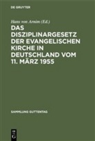 Hans von Arnim, Han von Arnim, Hans von Arnim - Das Disziplinargesetz der Evangelischen Kirche in Deutschland vom 11. März 1955