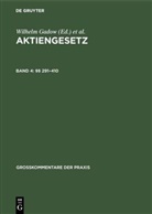 Gerol Bezzenberger, Gerold Bezzenberger, Wilhel Gadow, Wilhelm Gadow, Edu Heinichen, Heinz-Dieter Assmann... - Aktiengesetz - Band 4: §§ 291-410