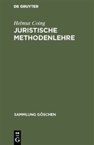 Helmut Coing - Juristische Methodenlehre