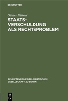 Günter Püttner - Staatsverschuldung als Rechtsproblem