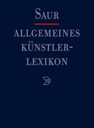 Andreas Beyer, Günter Meißner, Bénédicte Savoy, Wolf Tegethoff - Allgemeines Künstlerlexikon (AKL). Register zu den - Teil 1: Länder