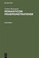 Norbert Backmund - Monasticon Praemonstratense, 2 Teile