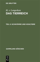 H v Lengerken, H. v. Lengerken - H. v. Lengerken: Das Tierreich - Teil II: Schwämme und Hohltiere