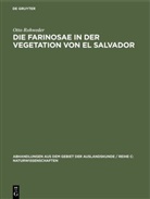 Otto Rohweder - Die Farinosae in der Vegetation von El Salvador